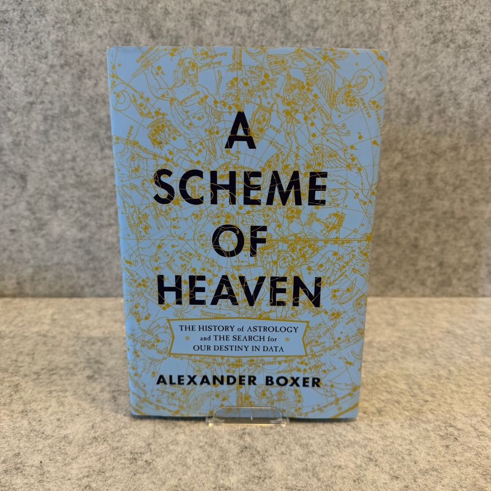 A Scheme of Heaven:The History of Astrology & the Search for Our Destiny in Data